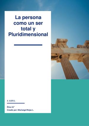 Investigación: La persona como un ser total y pluridimensional