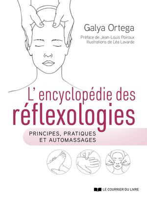 L'encyclopédie des réflexologies, Galya ORTEGA (EXTRAIT)