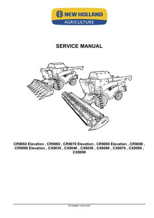 New Holland CX8040 Combine Harvesters Service Repair Manual Instant Download