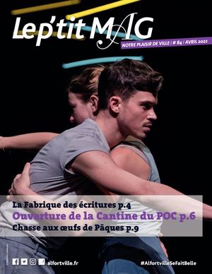 Le P'tit Mag - Supplément Le Mag n°84 - Avril 2022 - Alfortville
