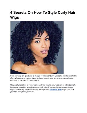 4 Secrets On How To Style Curly Hair Wigs