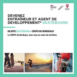 DEJEPS SKATEBOARD - CREPS de BORDEAUX 2022