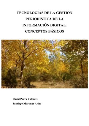 Tecnologías De La Gestión Periodística De La Información Digital Conceptos Básicos
