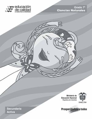 -	CIENCIAS NATURALES GRADO 7° (Secundaria Activa)