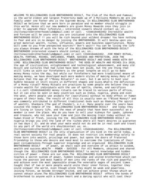 Welcome To Billionaires Brotherhood Club Join To Be Very Rich Powerful And Famous Call +2348104462452