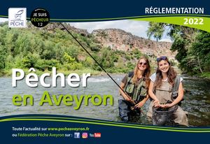 Réglementation Pêche Fédération Aveyron 2022
