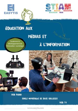 Brochure EASYTIS Education Aux Médias Et à L Information