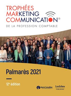 Palmarès Trophées MarCom 2021