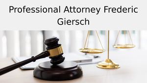 Professional Attorney Frederic Giersch