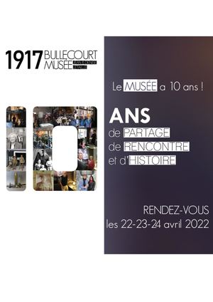 Programme 10 Ans Du Musée 22 23 24 Avril 2022