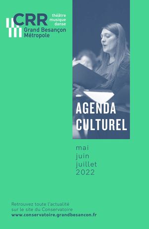 AGENDA CULTUREL MAI / JUILLET 2022 [CRR]