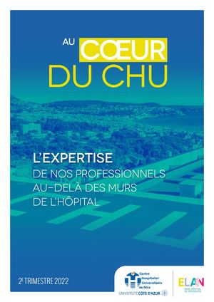 Au cœur du CHU de Nice - Expertise hors les murs