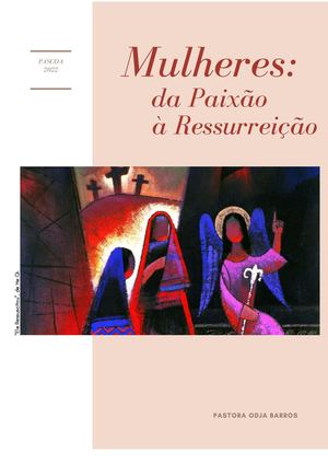 Mulheres Da Paixão A Ressurreição