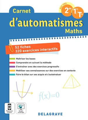 Carnet d' automatismes 2de, 1re, Tle Bac Pro  9782206106878