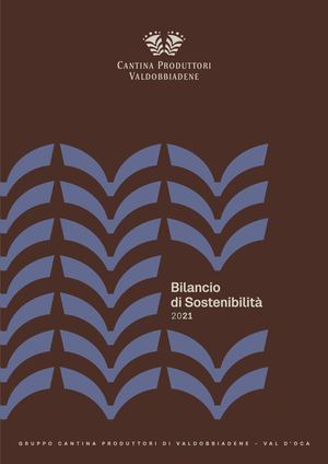 Bilancio Sostenibilità 2021 - Gruppo Cantina Produttori di Valdobbiadene - Val D'Oca