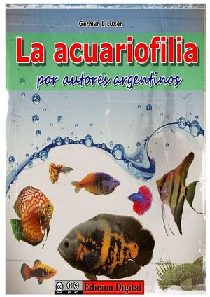 La Acuariofilia Por Autores Argentinos