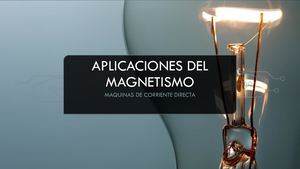 Aplicaciones Del Magnetismo Patrick Perdomo