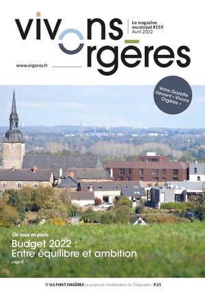 Vivons Orgères // Avril 2022