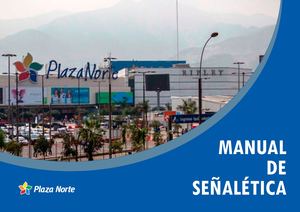 Manual Señalética PLAZA NORTE