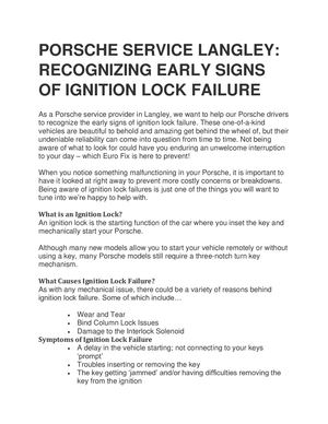 PORSCHE SERVICE LANGLEY,_RECOGNIZING EARLY SIGNS OF IGNITION LOCK