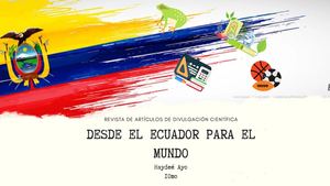 DESDE EL ECUADOR PARA EL MUNDO
