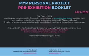 MYP Personal Project Exhibition Brochure April 26 2022