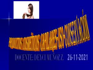 Ppt 26 11 2021 Productos Cosmeticos Capilares (1)