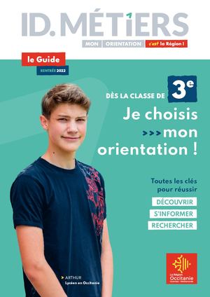 ID. Métiers. Le guide Rentrée 2022 - Occitanie