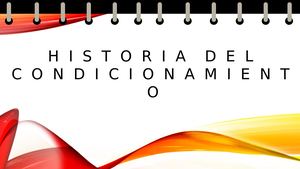 HISTORIA DEL CONDICIONAMIENTO