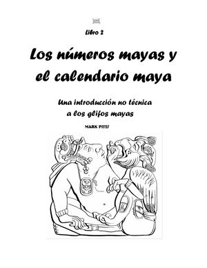 Los Numeros Mayas Y El Calendario Maya