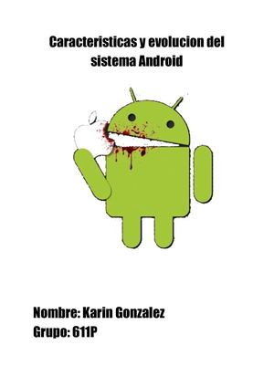 Caracteristicas Y Evolucion Del Sistema Android