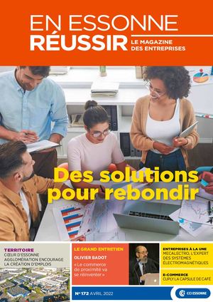 EN ESSONNE REUSSIR N°172 - Avril 2022