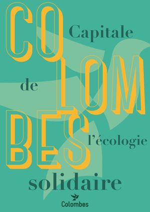 Colombes, capitale de l'écologie solidaire