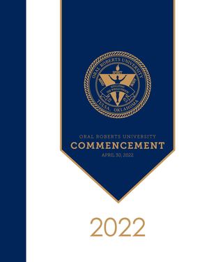 2022 ORU Commencement Program