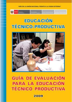 Guía De Evaluación Para La Educación Técnico Productiva