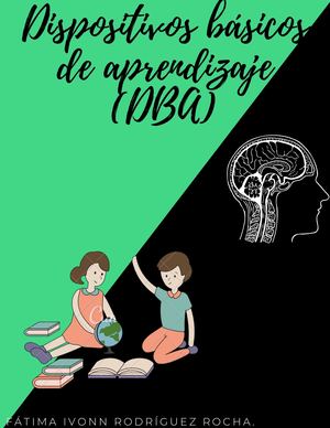 Dispositivos Básicos De Aprendizaje (Dba)