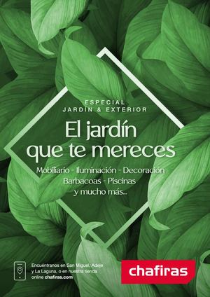 Especial Jardín - Chafiras
