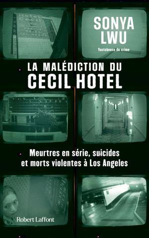 La Malédiction du Cecil Hotel - Sonya Lwu