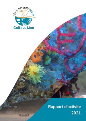 Rapport d'activités 2021 - Parc naturel marin du golfe du Lion
