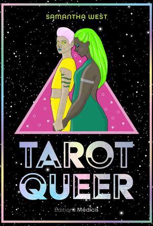 Tarot Queer, Samantha West (EXTRAIT)