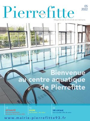 Vivre à Pierrefitte N°118 - Mai 2022