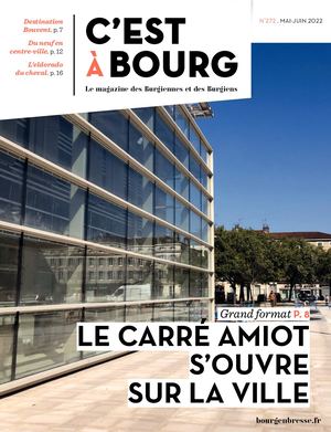 C'est à Bourg Mai-Juin 2022 n°272