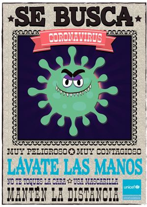 Unicef Educa Salud Educacion Habitos Saludables Cartel Se Busca Coronavirus