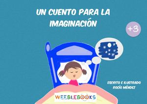 Un Cuento Para La Imaginacion