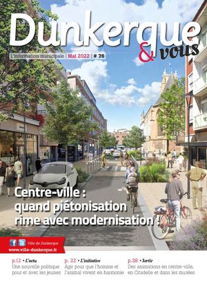 Dunkerque&Vous - Mai 2022