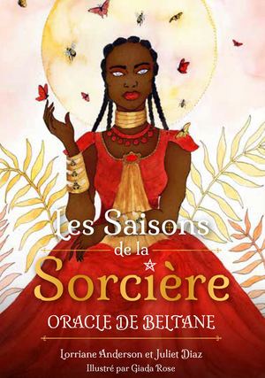 Les Saisons de la Sorcière - ORACLE DE BELTANE, Lorriane Anderson, Juliet Diaz (EXTRAIT)