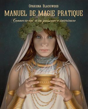 Manuel de magie naturelle, Opakiona BLACKWOOD (EXTRAIT)