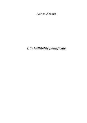 L'infaillibilite Pontificale-Adrien Abauzit