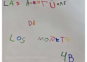Las Aventuras De Los Moñete 4B