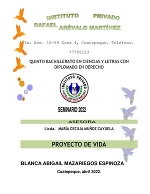 Proyecto De Vida, Blanca Mazariegos